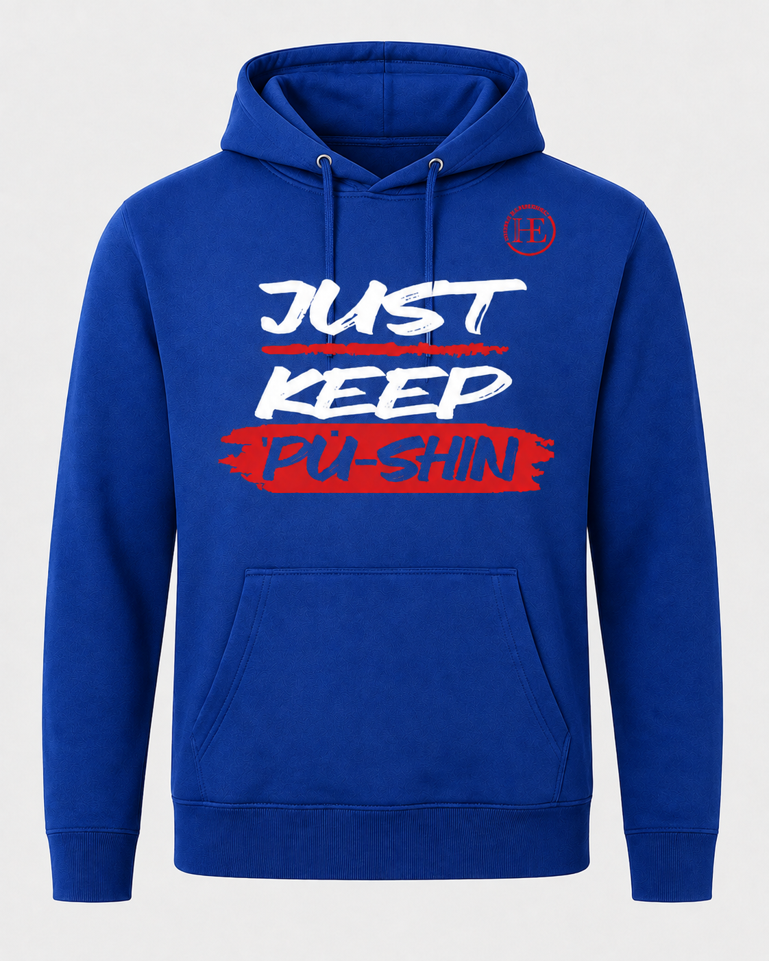 Just Keep Pu-Shin Royal Blue Hoodie